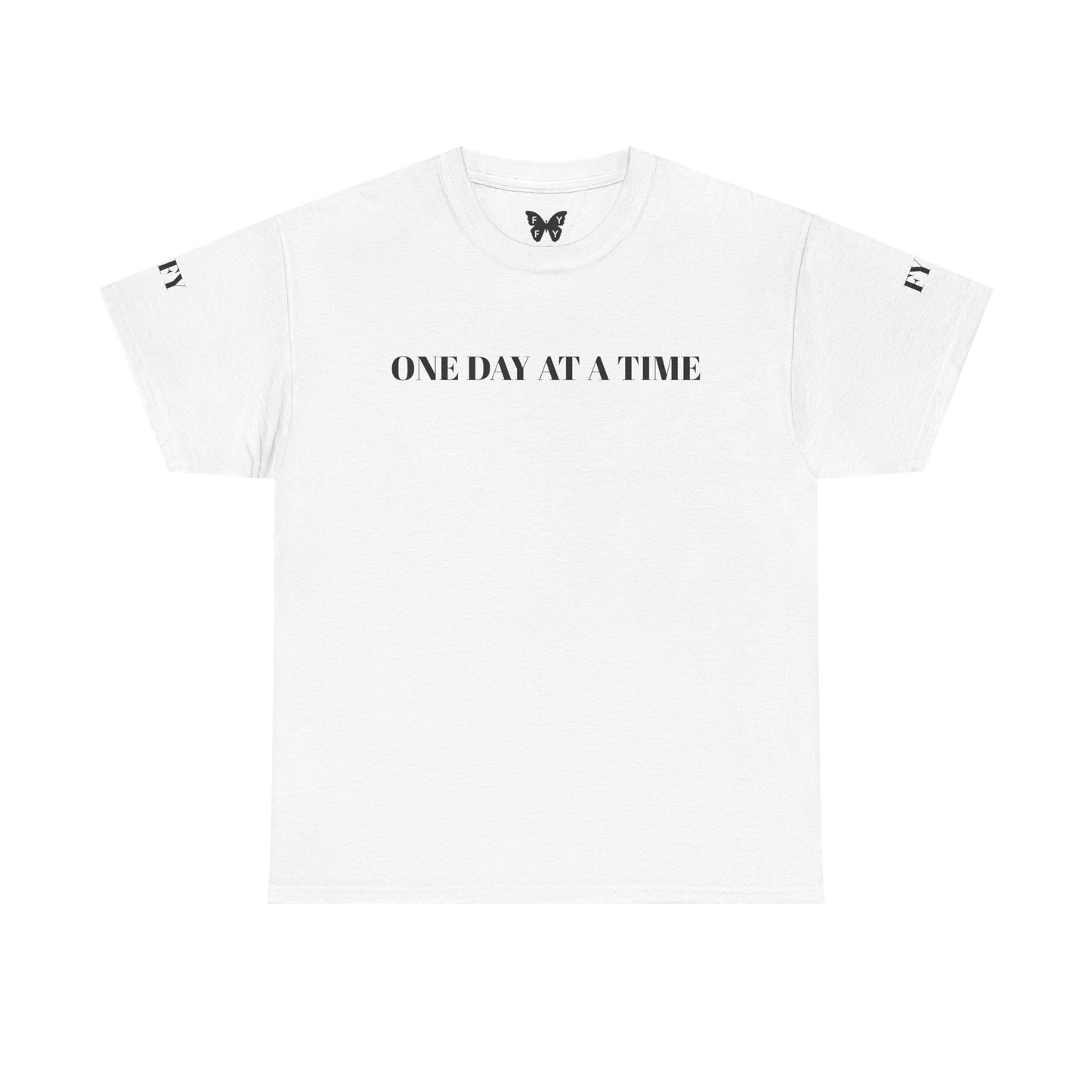 Inspirational FYFY 'One Day at a Time' Tee